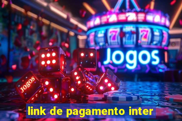 link de pagamento inter